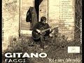 &quot;LI VIECCHI&quot; di GITANO dall&#39;album &quot;FACCI&quot;