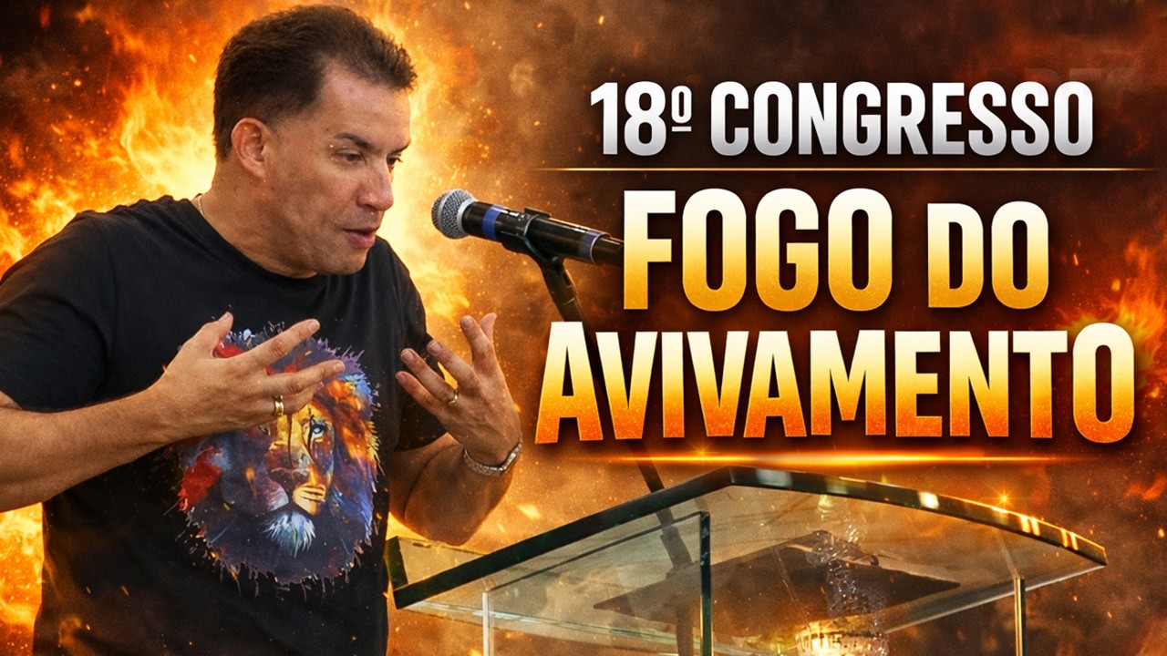 Pr. Gilmar Fiuza no Congresso Fogo de Avivamento para o Brasil | Ap. Agenor Duque