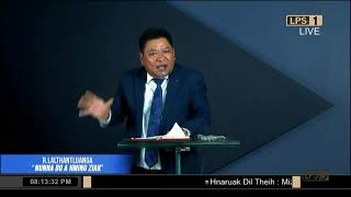 LIVE HOME CRUSADE | R. Lalthantluanga