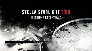 Up and Up Coldplay s song Stella Starlight Trio Midnight Essentials