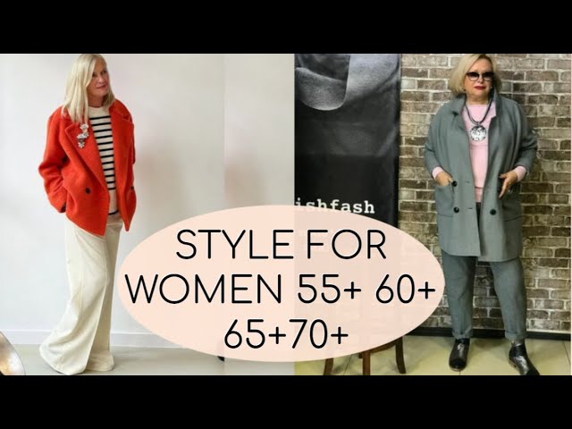 STYLE FOR WOMEN 55+ 60+ 65+70+ class=