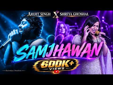 SAMJHAWAN - INSTAGRAM VERSION | Complete Song
