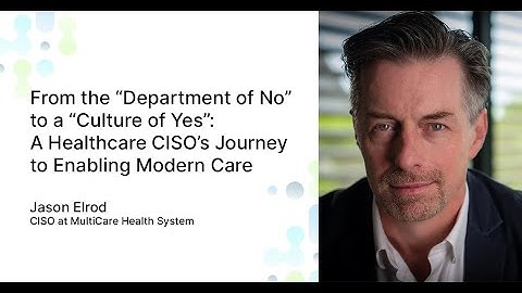 Meeting HIPAA Requirements: MultiCare and Elisity