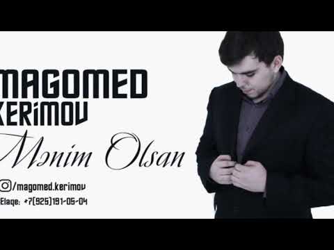 Magomed rerimov.   Sen menim olsan