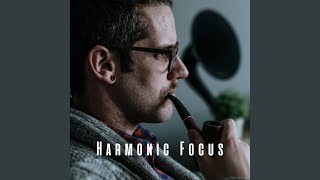 Harmonic Focus Prelude