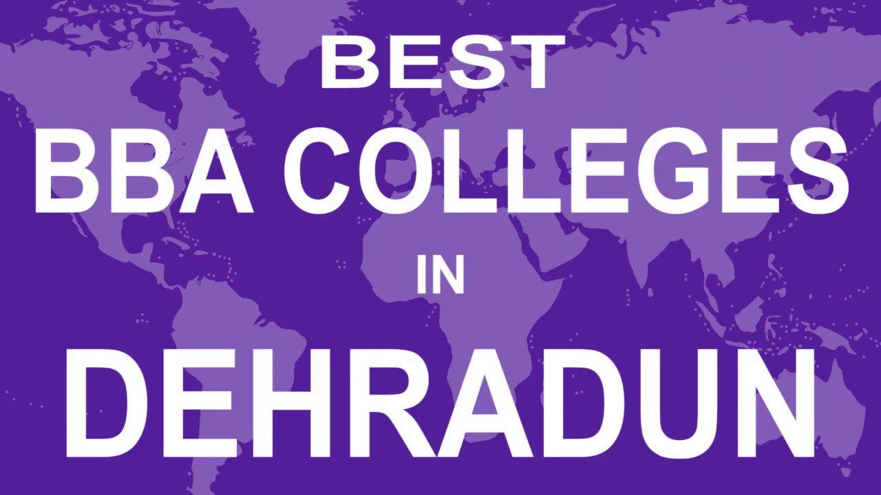 Best BBA Colleges in Dehradun YouTube