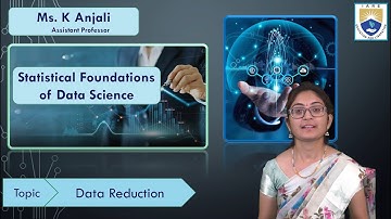 Data Reduction by Ms. K Anjali