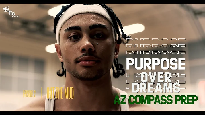 PURPOSE OVER DREAMS: EP2 - Out The Mud (Kylan Bosw...