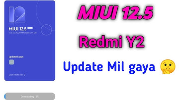 MIUI 12.5 Update In Redmi Y2 | Redmi Y2 MIUI 12.5 Update | How to update redmi y2 miui 12.5