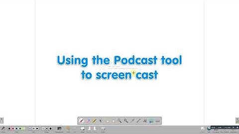 Openboard - Using the podcast to record a lesson