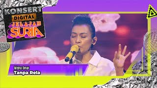 Misha Omar  - Tanpa Rela (LIVE) | Konsert Digital Jelajah Suria