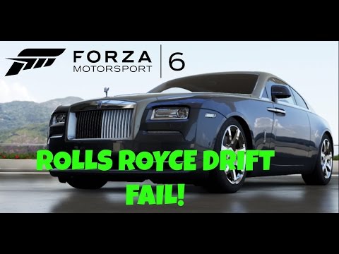 forza-motorsport-6-|-drift-build-fail-|-rolls-royce-wraith