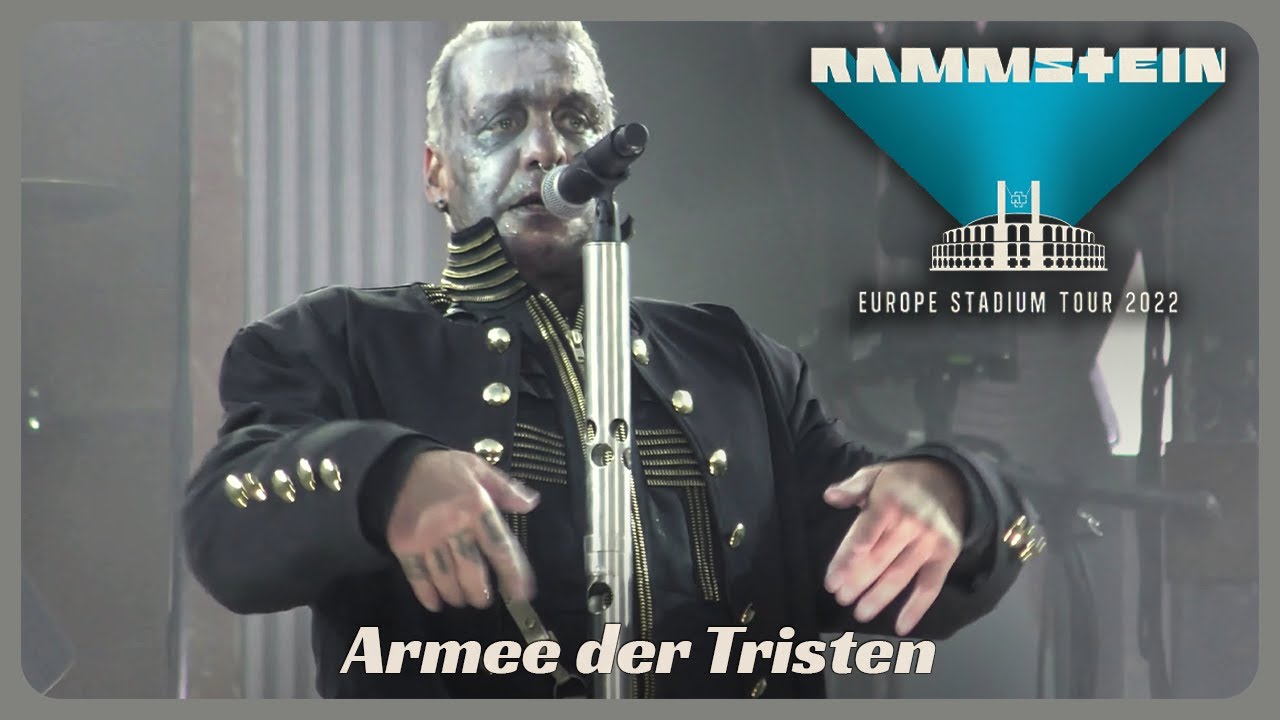 Rammstein - Armee der Tristen (LIVE Europe Stadium Tour 2022)