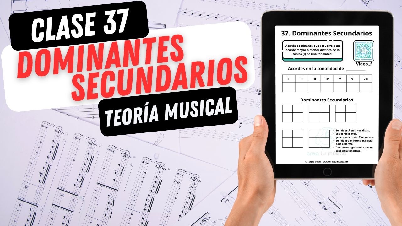 Dominantes Secundarios - Curso de Teoría Musical Clase 37