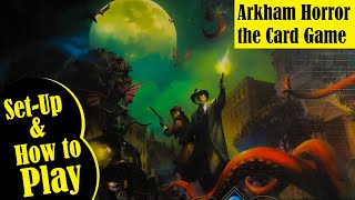 arkham horror card game learn to play Arkham Horror: The Card Game