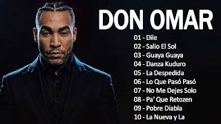 DON OMAR – Greatest Hits | The Ultimate Reggaeton Mix | Danza Kuduro, Dile, Salió El Sol