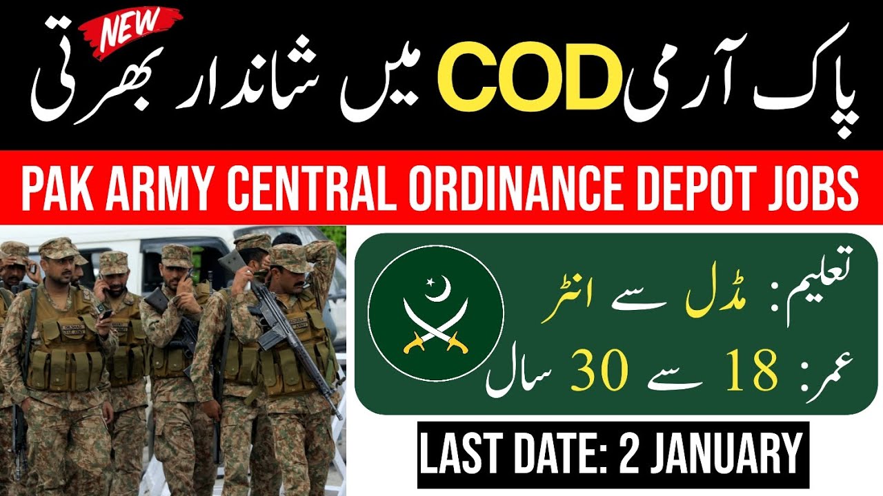 Pakistan Cod Pak Army COD Jobs 2025 - New Jobs 2025 In Pakistan Today - Latest Jobs ...