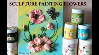 SCULPTURE PAINTING FLOWERS