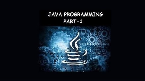 JAVA Programming Part 1