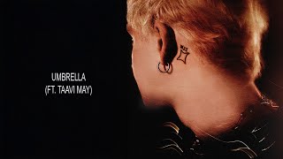 Missu - Umbrella Ft. Taavi May Lyric Video