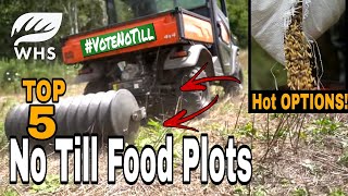 5 No Till Food Plot Plantings