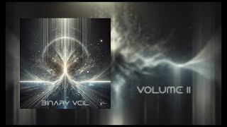 Binary Veil - Vol. II - Full Album | Post-Rock Hybrid Theorem