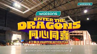 Watsons Malaysia CNY Main Film 2024 #EnterTheDragons Behind The Scene