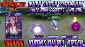LYLIA SUPER STAR | ALL PATCH | FULL EFFECTS | NO BAN | MEDIAFIRE DOWNLOAD | WITH BACKUP FILE
