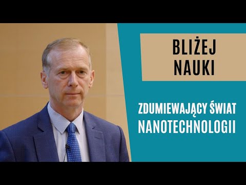 Wideo: Czy nanotechnologia jest szkodliwa?