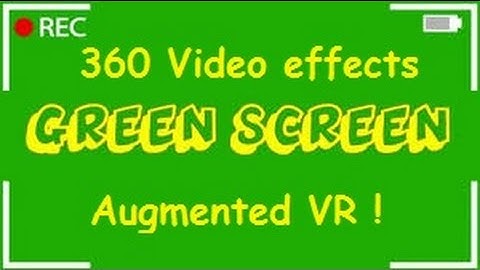 Tutorial #7 How to add green screen effects into 360 videos for VR viewing