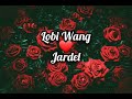 Jardel  lobi wang  nonstudio quality 