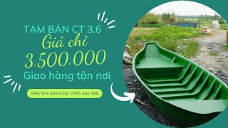 XUỒNG TAM BẢN SẢN XUẤT BỞI COMPOSITE CẦN THƠ | 0987 614 604 HOẶC 0395 466 488