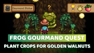 Frog Gourmand Quest & STATUE 🐸 Stardew Valley 1.5 Ginger Island 🌷 Plant Crops for Golden Walnuts