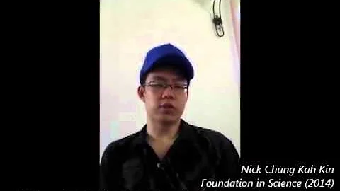 Nick Chung Kah Kin (Foundation in Science 2014)