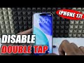how to turn off double tap to wake up screen iphone 17/17 pro max?