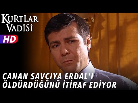 Canan Savcıya Erdal'ı Öldürdüğünü İtiraf Ediyor - Kurtlar Vadisi | 55.Bölüm