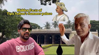 Tipu sultan summer palace hidden secret | Tipu Sultan | Hidden facts | Bangalore tourist spot