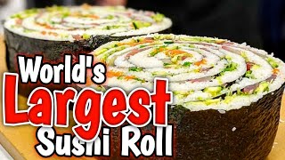 WORLD'S LARGEST SUSHI ROLL