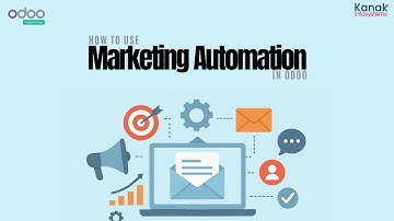 How to Use Marketing Automation in Odoo | Step-by-Step Tutorial