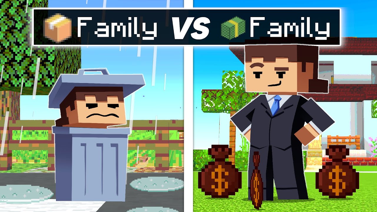 POOR FAMILY VS RICH FAMILY In Minecraft!