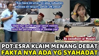 Pendeta Esra & Buas Klaim Menang Debat, Tapi Kok Bu Liana Putuskan Mualaf Setelah Nonton Debat itu ?