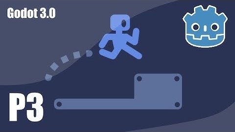 Godot Engine 3 - Platformer Game Tutorial P3 - Smooth Character Movement