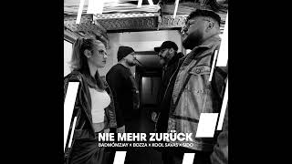 Bozza, Badmómzjay, Kool Savas & Sido - Nie Mehr Zurück (Official Audio)