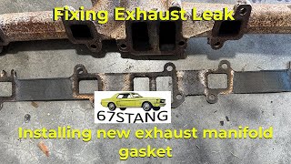 Fixing exhaust leak by replacing manifold gasket on a 1967 Mustang