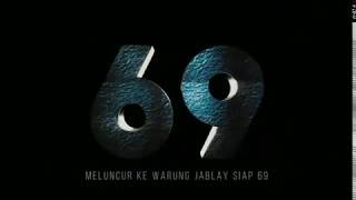 Meluncur ke warung jablay 69