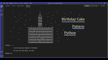 Happy Birthday Wishes in  Python Program with Pattern | Source Code is in Description