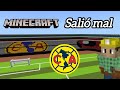 El Campo es Demasiado Grande | Estadio Azteca Minecraft