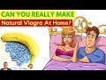 💋🛌🏻 Can You Really Make Natural Viagra At Home?