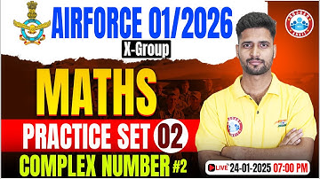 Airforce Practice Set 2025 | Complex Number | Maths for Airforce By Vishal Sir