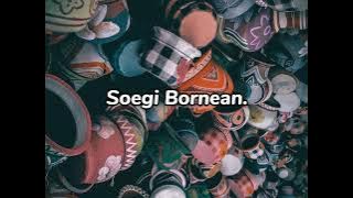 Soegi Bornean - Asmalibrasi (lirik Video)